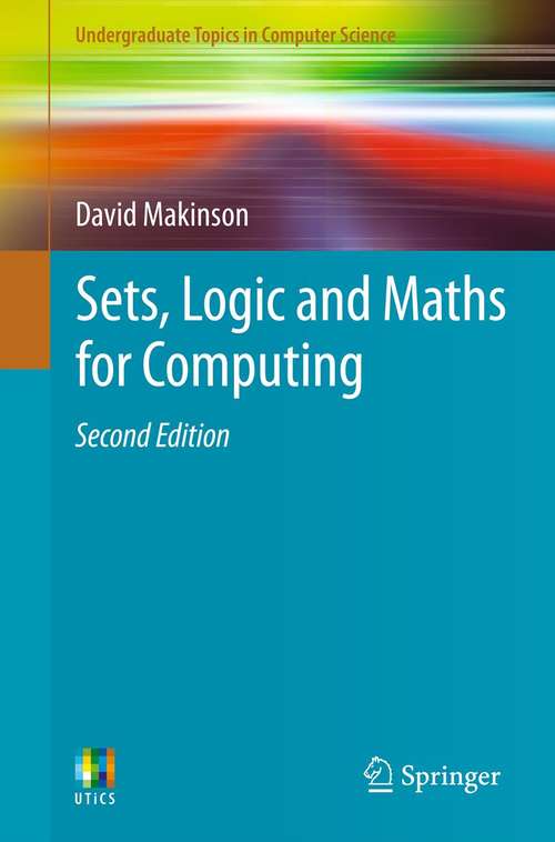 Book cover of Sets, Logic and Maths for Computing, 2nd Ed.