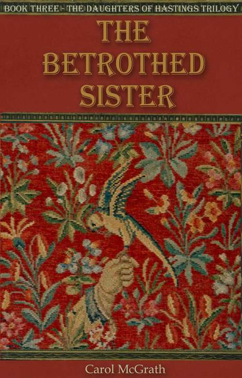 Book cover of The Betrod Sister (The Daughters of Hastings #3)