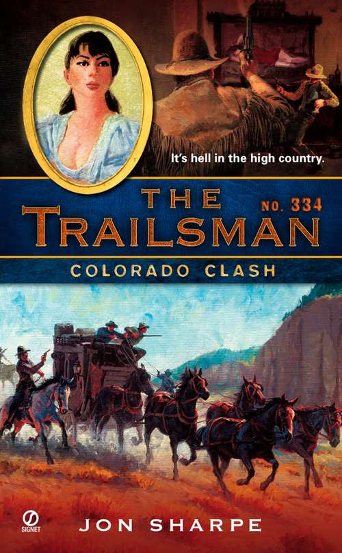 Colorado Clash (Trailsman #334)