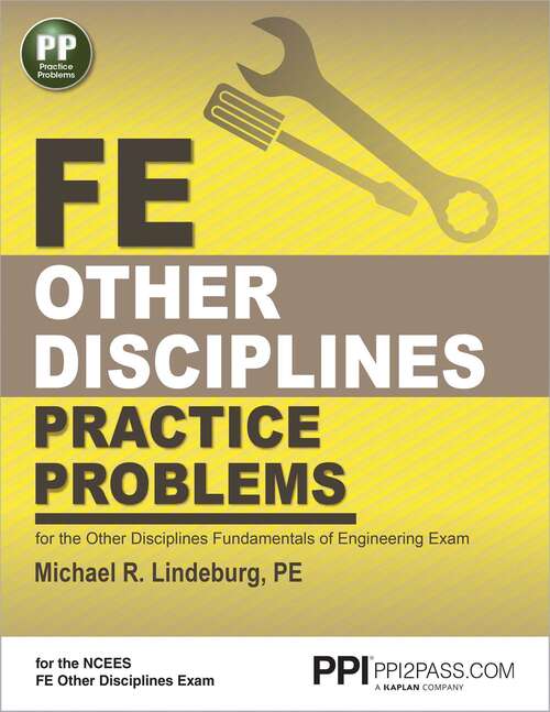 Book cover of PPI FE Other Disciplines Practice Problems eText - 1 Year (First Edition,Original)