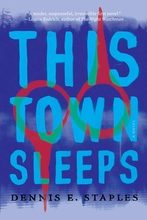 Book cover of This Town Sleeps: A Novel