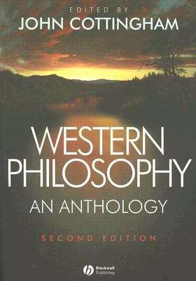 Western Philosophy: An Anthology (Second Edition)