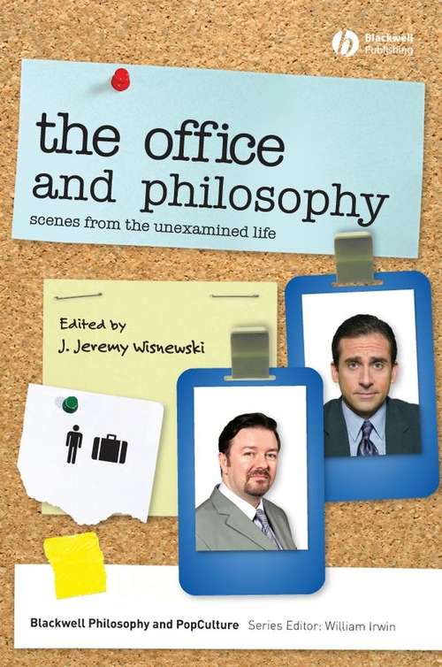 Book cover of The Office and Philosophy: Scenes from the Unexamined Life