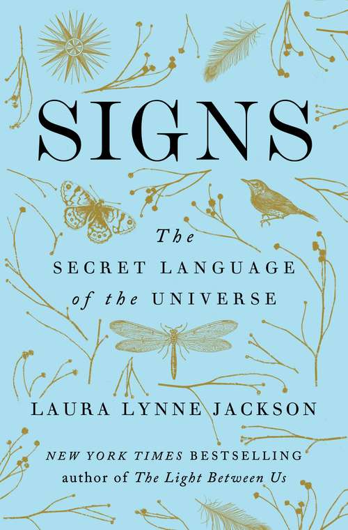 Book cover of Signs: The Secret Language of the Universe