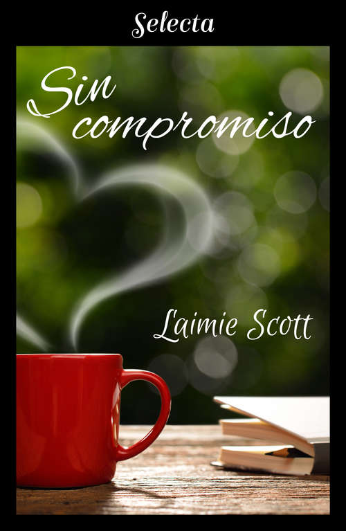 Book cover of Sin compromiso