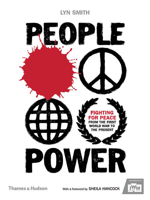 Book cover of People Power: Fighting for Peace from the First World War to the Present
