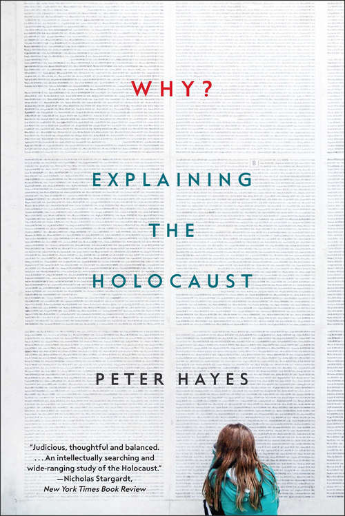 Book cover of Why?: Explaining the Holocaust