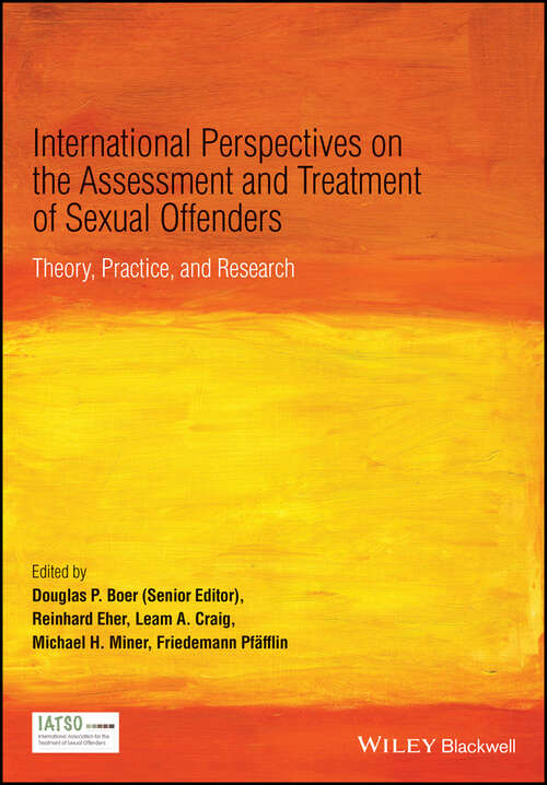 Book cover of International Perspectives on the Assessment and Treatment of Sexual Offenders