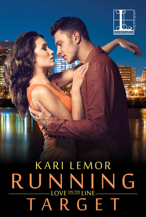Book cover of Running Target: (love On The Line) (2) (Love on the Line #2)