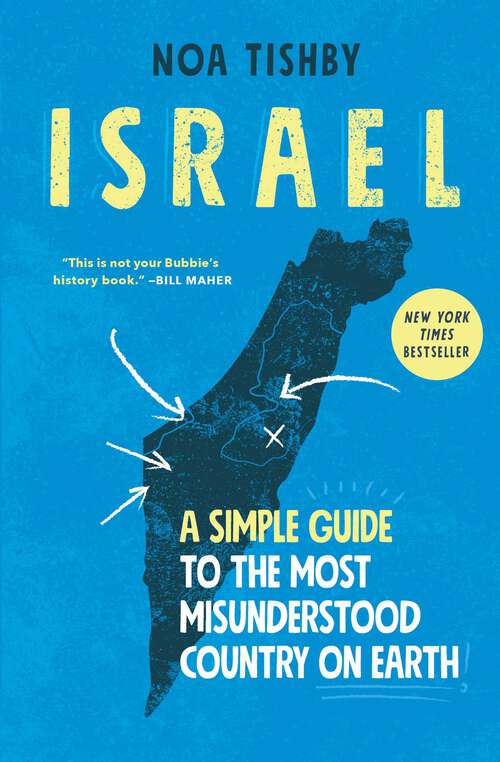 Book cover of Israel: A Simple Guide to the Most Misunderstood Country on Earth