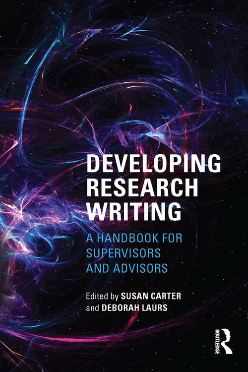 Book cover of Developing Research Writing: A Handbook for Supervisors and Advisors