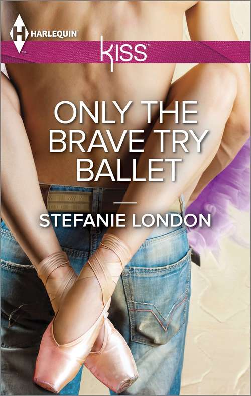 Book cover of Only the Brave Try Ballet