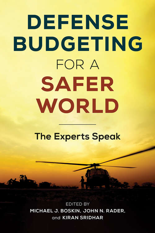 Book cover of Defense Budgeting for a Safer World: The Experts Speak