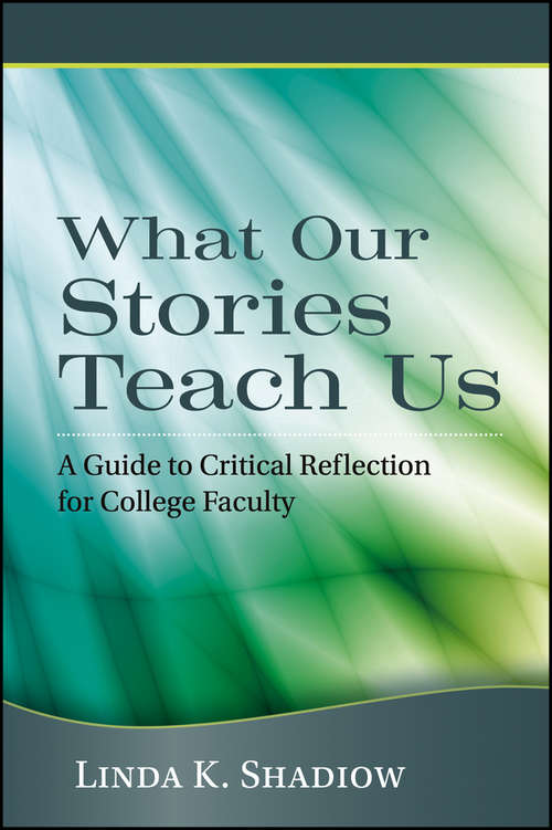 Book cover of What Our Stories Teach Us