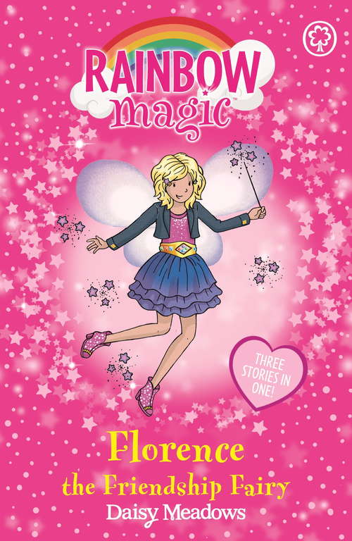 Book cover of Florence the Friendship Fairy: Special (Rainbow Magic #1)