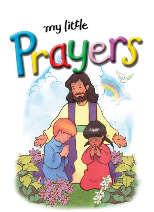 Book cover of My Little Bible Series: My Little Prayers