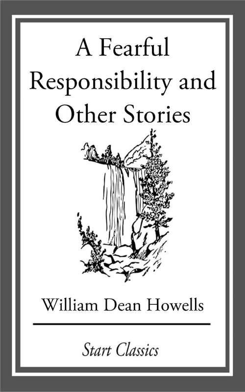 Book cover of A Fearful Responsibility and Other Stories