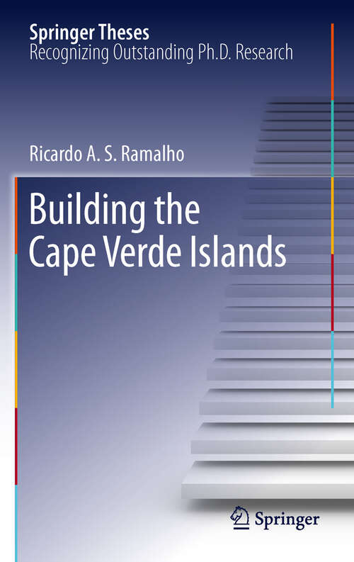 Book cover of Building the Cape Verde Islands (Springer Theses)