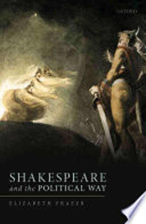 Shakespeare And The Political Way