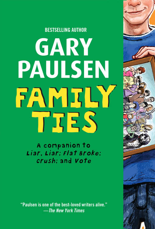 Book cover of Family Ties: The Theory, Practice, And Destructive Properties Of Relatives (Liar Liar)