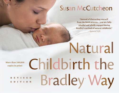 Book cover of Natural Childbirth the Bradley Way
