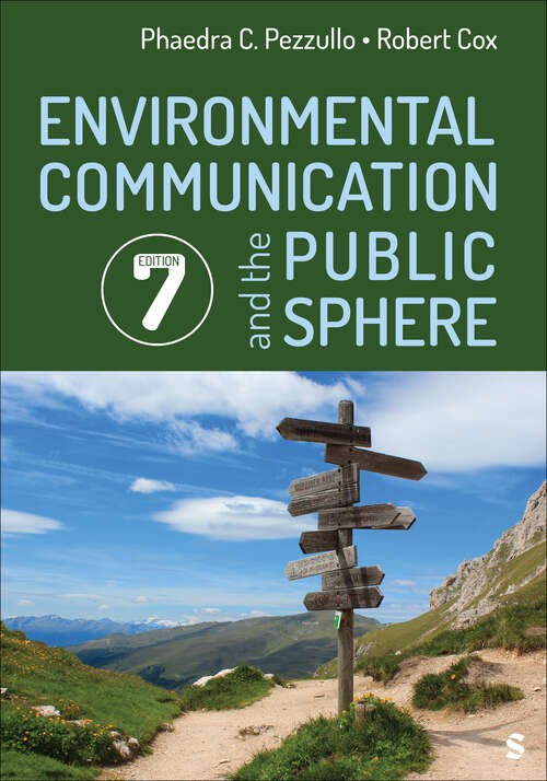 Book cover of Environmental Communication and the Public Sphere (Seventh)
