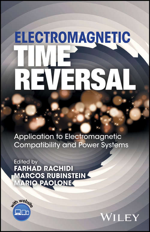 Book cover of Electromagnetic Time Reversal: Application to EMC and Power Systems