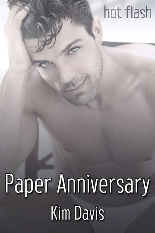 Paper Anniversary (Hot Flash)