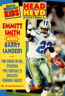 Book cover of Head-to-Head Football: Emmitt Smith and Barry Sanders