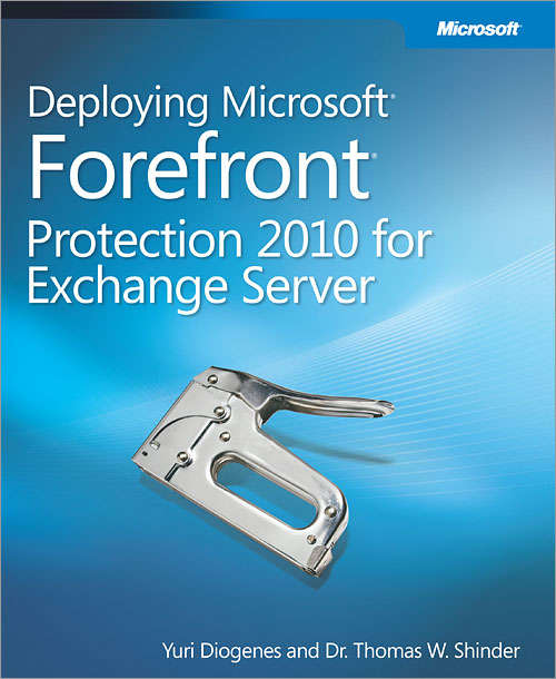 Book cover of Deploying Microsoft® Forefront® Protection 2010 for Exchange Server