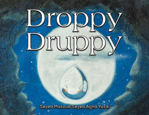 Book cover of Droppy Druppy