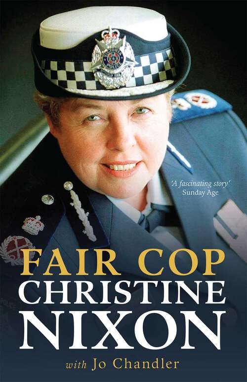 Book cover of Fair Cop: Christine Nixon