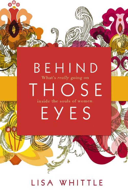 Book cover of Behind Those Eyes