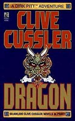 Book cover of Dragon (Dirk Pitt #10)