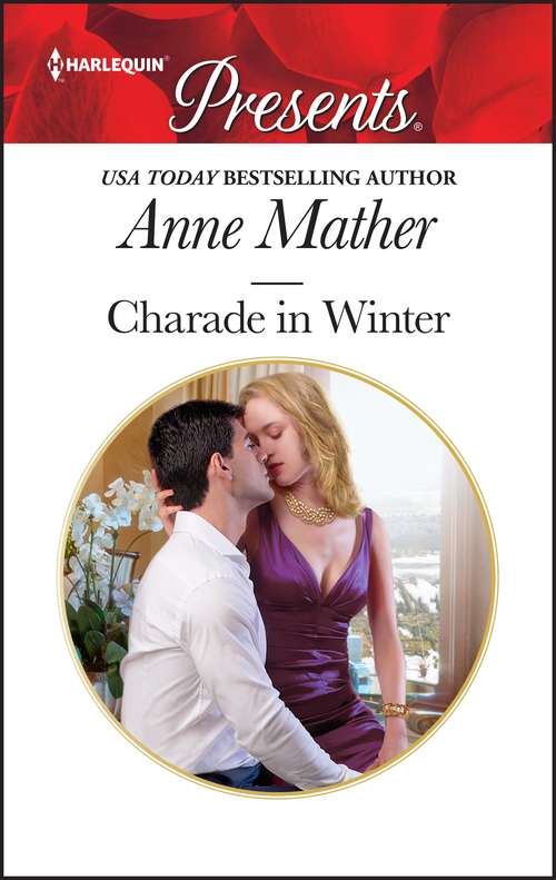 Book cover of Charade in Winter (Original) (The\anne Mather Collection)