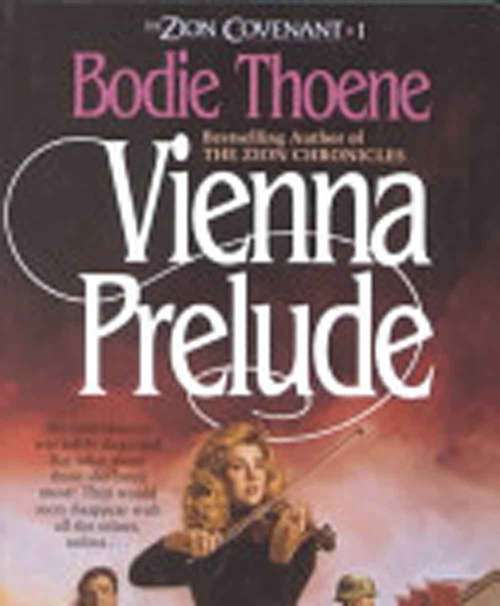 Book cover of Vienna Prelude (The Zion Covenant, Book #1)