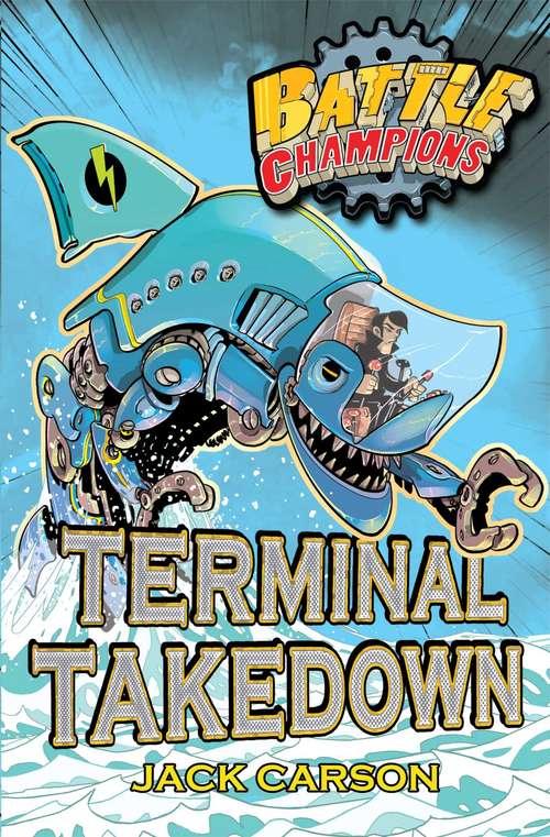 Book cover of Battle Champions: Terminal Takedown