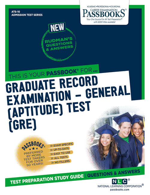Book cover of GRADUATE RECORD EXAMINATION-GENERAL (APTITUDE) TEST (GRE): Passbooks Study Guide (Admission Test Series)