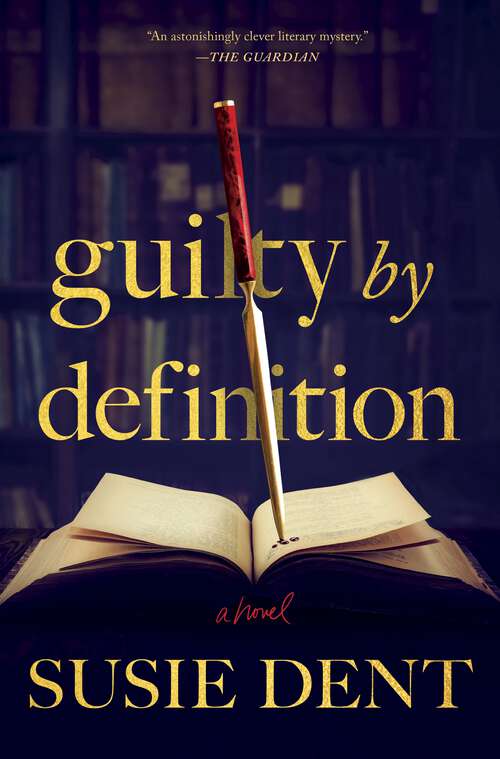 Book cover of Guilty by Definition: A Novel