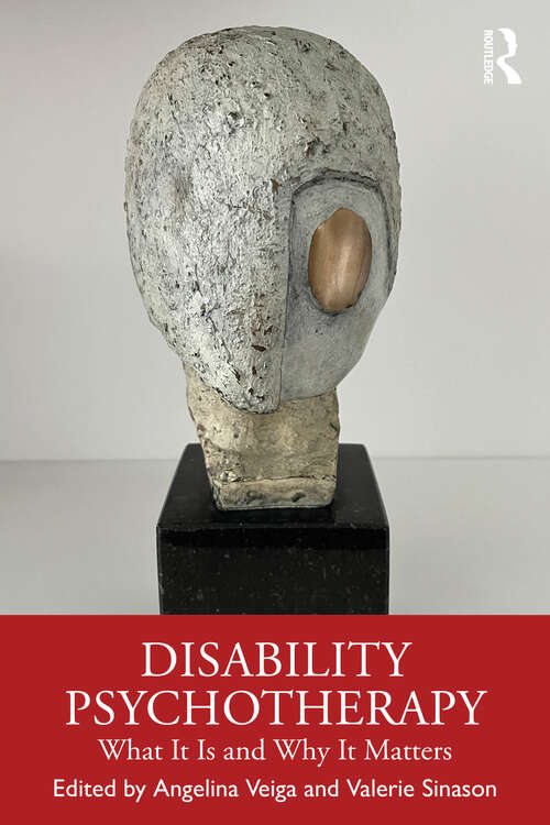 Book cover of Disability Psychotherapy: What it is and Why it Matters (1)