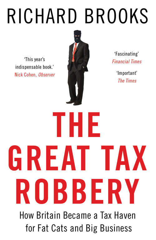 Book cover of The Great Tax Robbery