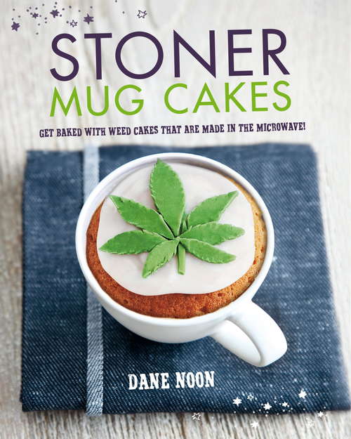 Book cover of Stoner Mug Cakes