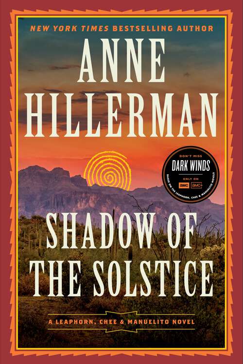 Book cover of Shadow of the Solstice: A Leaphorn, Chee & Manuelito Novel (A Leaphorn, Chee & Manuelito Novel #10)