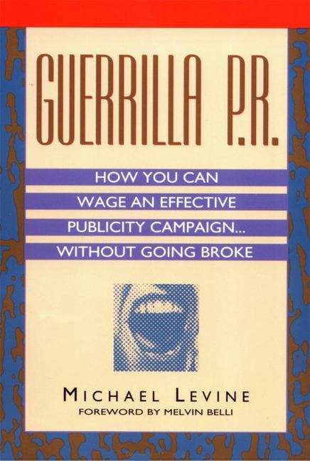 Book cover of Guerrilla P.R.