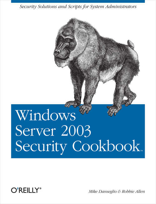 Book cover of Windows Server 2003 Security Cookbook