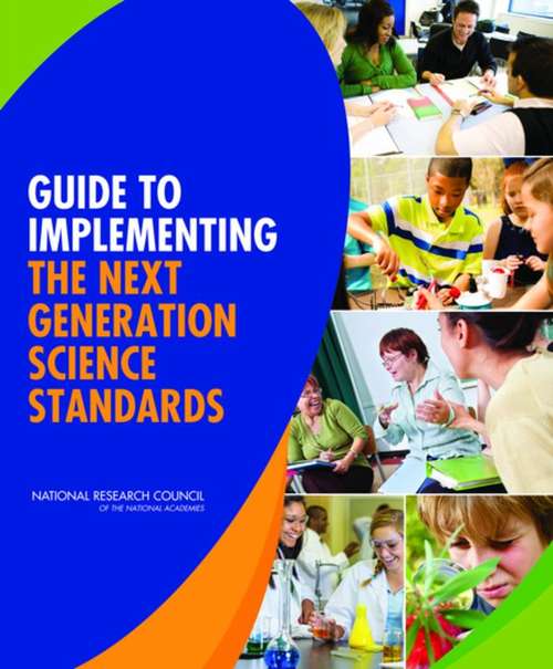 Book cover of Guide to Implementing the Next Generation Science Standards