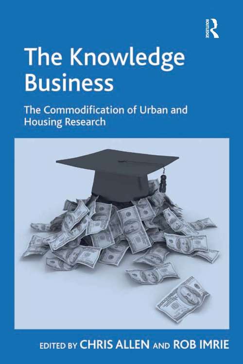 The Knowledge Business: The Commodification of Urban and Housing Research