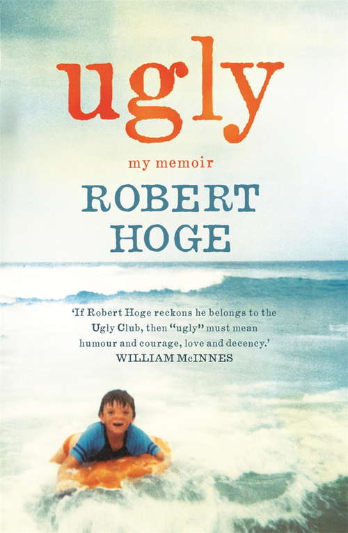 Book cover of Ugly: The Australian bestseller