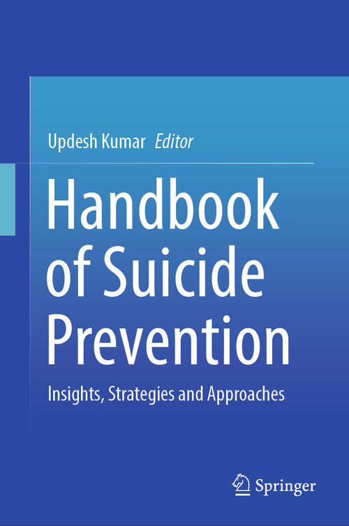 Book cover of Handbook of Suicide Prevention: Insights, Strategies and Approaches