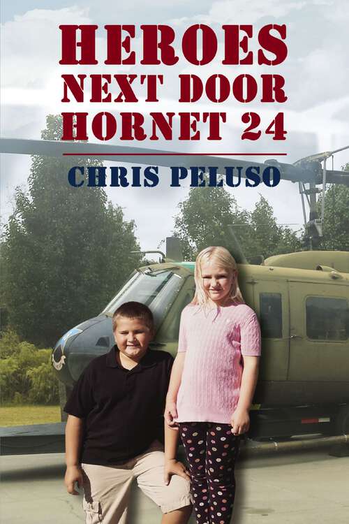 Book cover of Heroes Next Door: Hornet 24